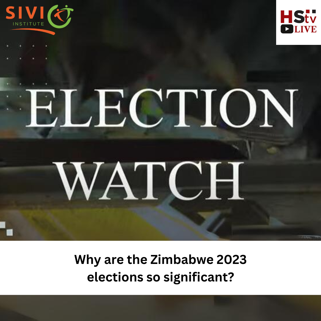 Discussion: Why are the Zimbabwe 2023 elections so significant? #ElectionWatch