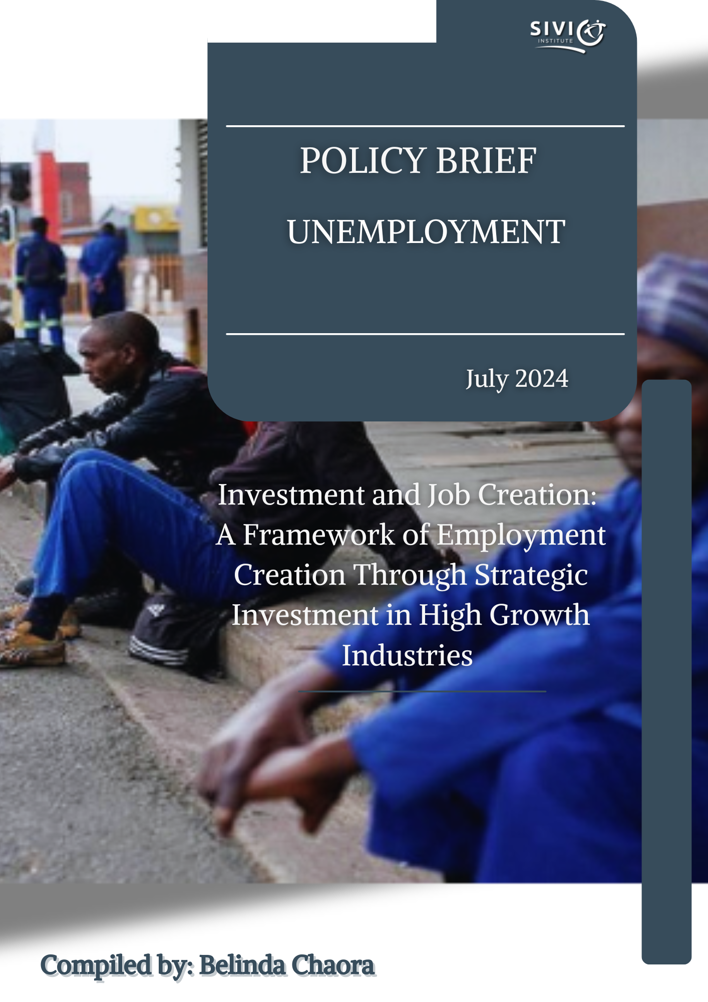 Investment and Job Creation: A Framework for Employment Creation Through Strategic Investment in High Growth Industries