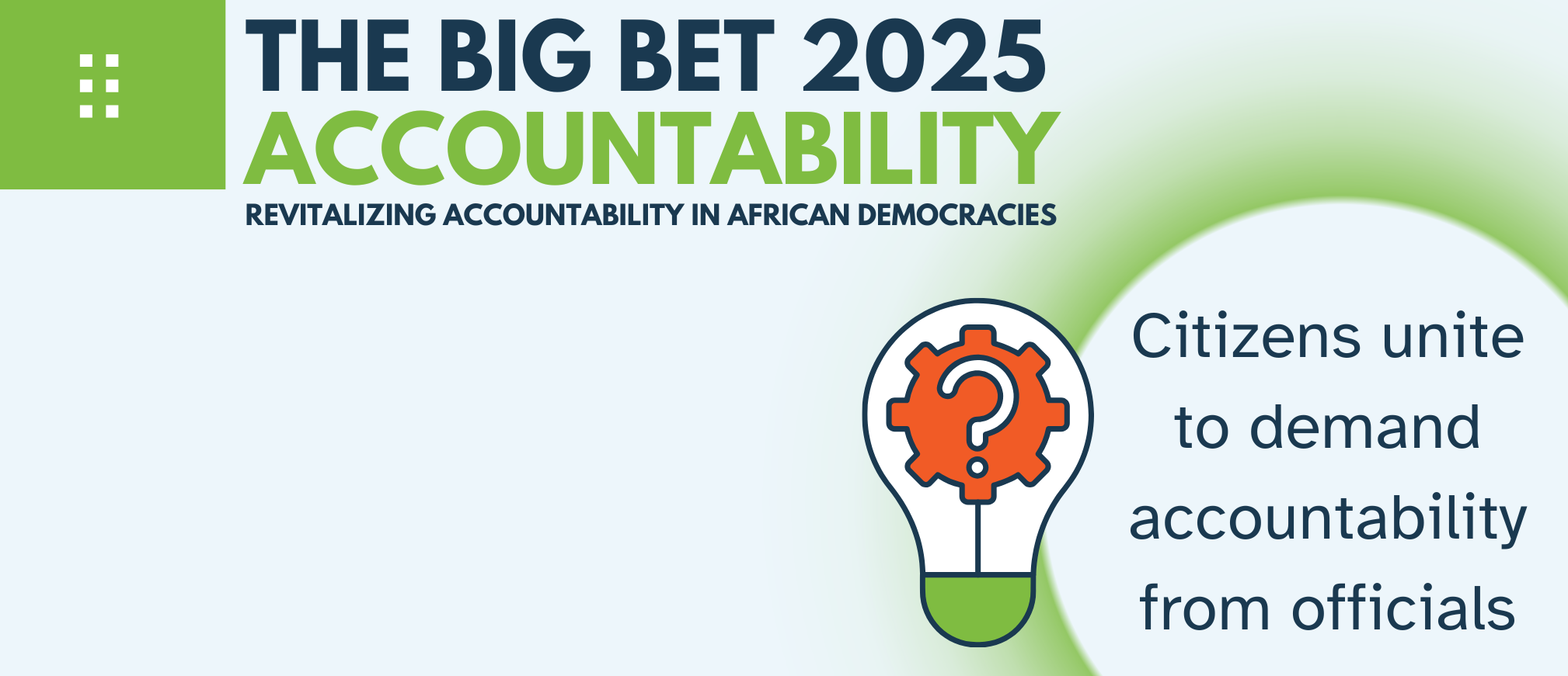 The Big Bet for 2025: Revitalizing Accountability in African Democracies