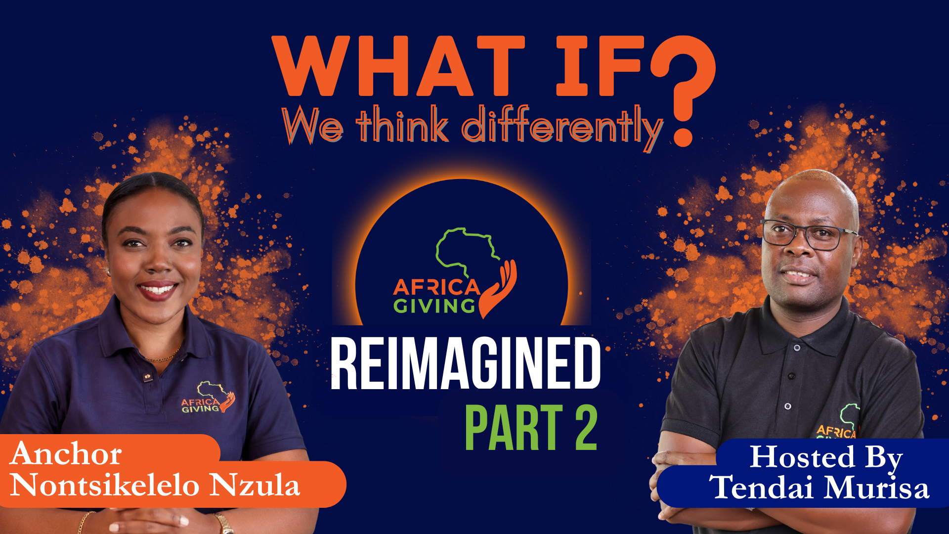 What If… we fund the change we want to see? AfricaGiving Reimagined Part 2