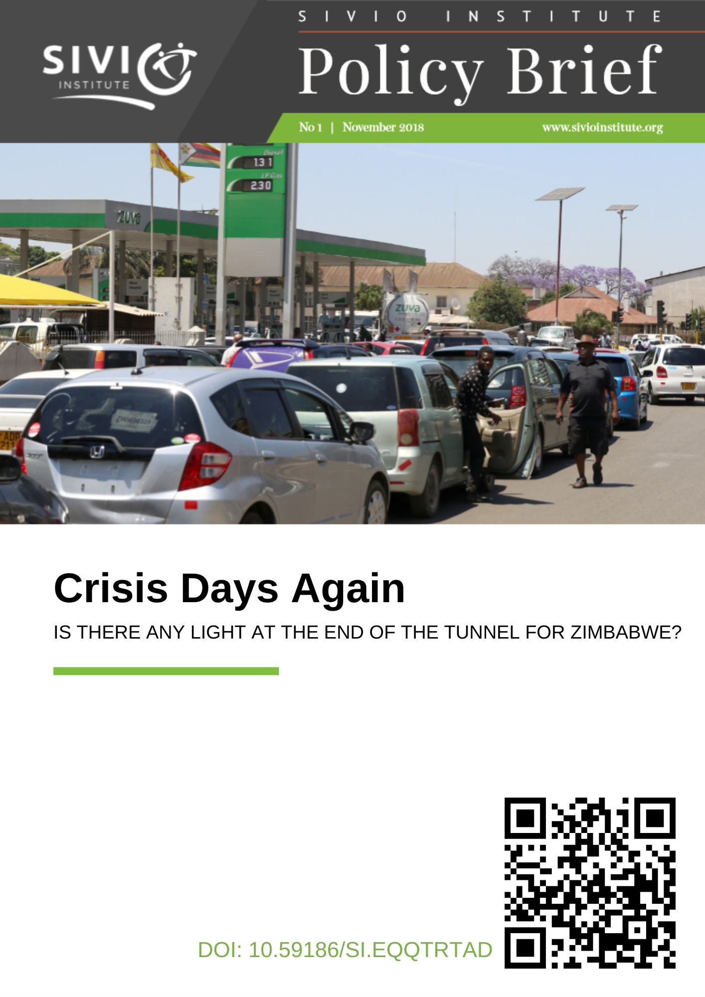 Crisis Days Again. Is there any light at the end of the tunnel for Zimbabwe?