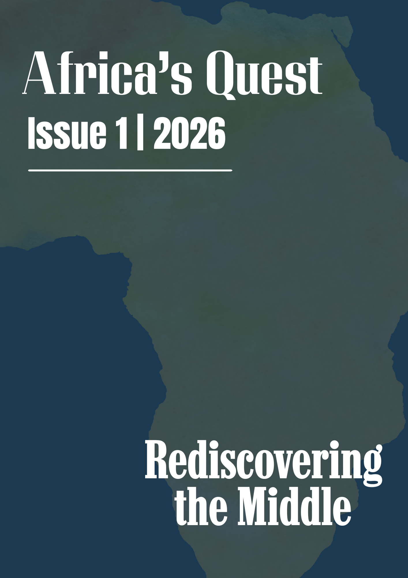 Africa’s Quest, Issue 1 | 2026