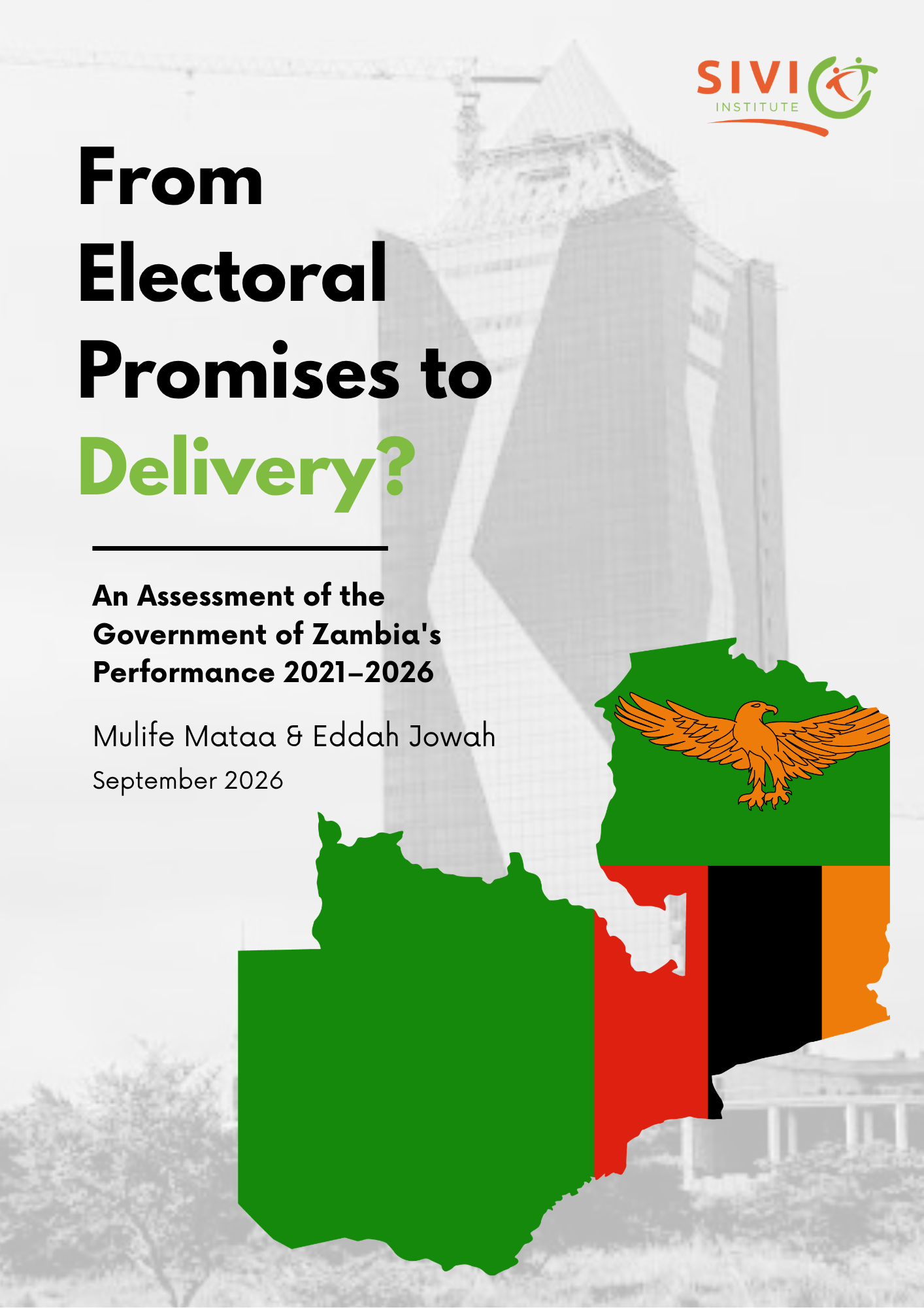 From Electoral Promises to Delivery? An Assessment of the Government of Zambia’s Performance 2021–2026